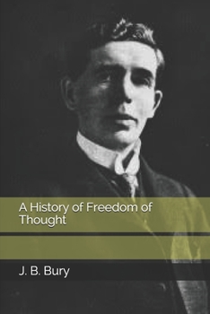 Paperback A History of Freedom of Thought Book