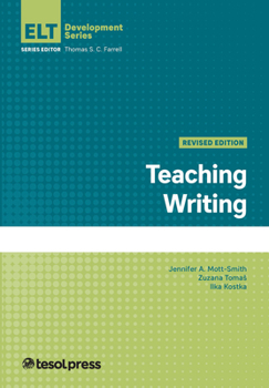 Paperback Teaching Writing, Revised Edition Book
