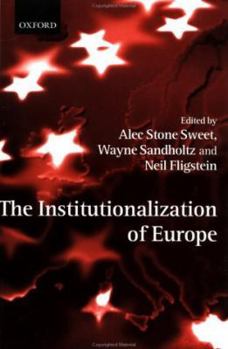 Paperback The Institutionalization of Europe Book