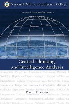 Paperback Critical Thinking and Intelligence Analysis Book