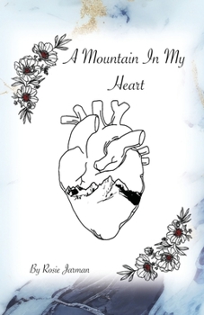 Paperback A Mountain In My Heart Book