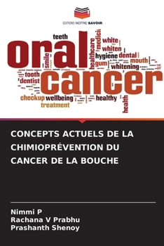 Paperback Concepts Actuels de la Chimioprévention Du Cancer de la Bouche [French] Book