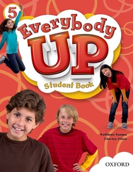 Paperback Everybody Up 5 Student Book: Language Level: Beginning to High Intermediate. Interest Level: Grades K-6. Approx. Reading Level: K-4 Book