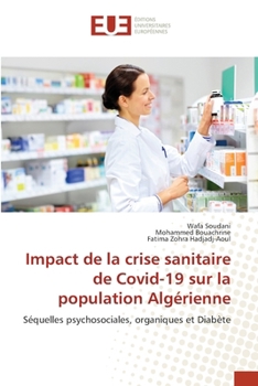 Paperback Impact de la crise sanitaire de Covid-19 sur la population Algérienne [French] Book
