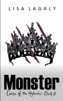 Paperback Monster: Curse of the Hybrids Book 6 Book