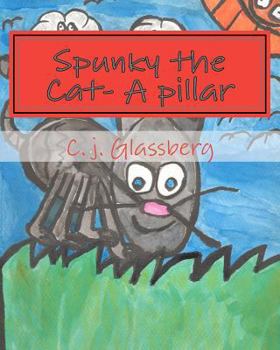 Paperback Spunky the Cat- A pillar Book