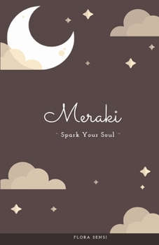 Paperback Meraki: Spark Your Soul Book