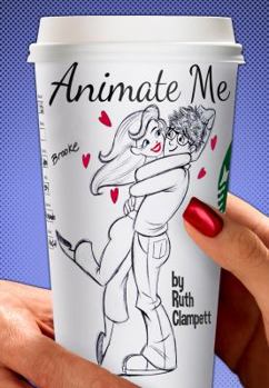 Paperback Animate Me: a contemporary romance novel Book