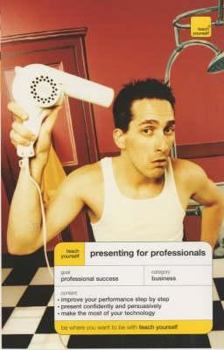 Hardcover Teach Yourself Presenting for Professionals Book