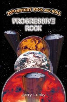 Paperback 20th Century Rock & Roll-Progressive Rock (20th Century Rock and Roll) Book