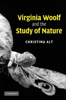 Hardcover Virginia Woolf and the Study of Nature Book