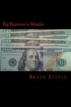 Paperback Big Business Is Murder Book