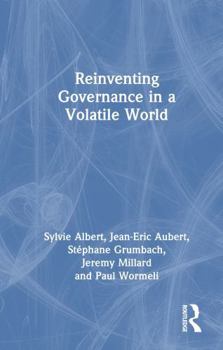 Hardcover Reinventing Governance in a Volatile World Book