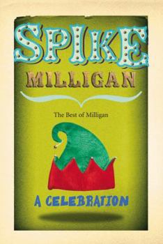 Paperback Spike Milligan: A Celebration Book