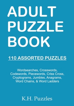 Paperback Adult Puzzle Book: 110 Assorted Puzzles Book