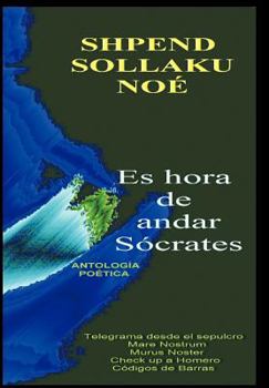 Hardcover Es Hora de Andar Socrates [Spanish] Book