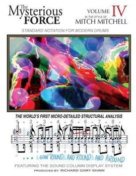 The Mysterious Force Vol IV: Mitch Mitchell