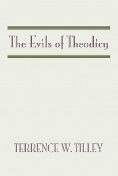 Paperback The Evils of Theodicy Book