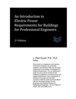 Paperback An Introduction to Electric Power Requirements for Buildings for Professional Engineers Book