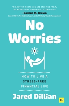 Paperback No Worries: How to Live a Stress-Free Financial Life Book
