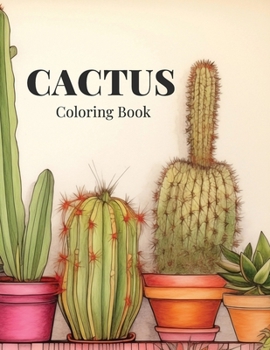 Cactus: Coloring Book