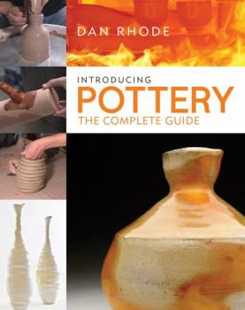 Paperback Introducing Pottery: The Complete Guide Book