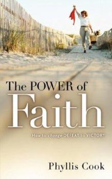 Paperback The Power of Faith Book