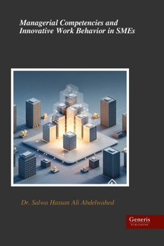 Paperback Managerial Competencies and Innovative Work Behavior in SMEs Book