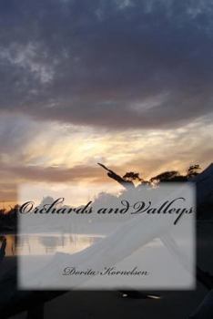 Paperback Orchards and Valleys Book