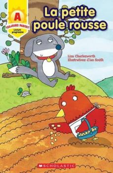 Paperback Toujours Parfait: La Petite Poule Rousse (A) [French] Book