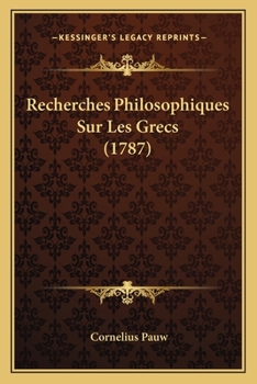 Paperback Recherches Philosophiques Sur Les Grecs (1787) [French] Book