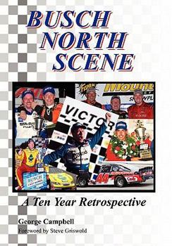 Paperback Busch North Scene - A Ten Year Retrospective Book