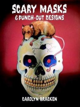 Paperback Scary Masks: 6 Punch-Out Designs Book
