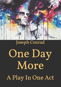 Paperback One Day More: A Play In One Act Book