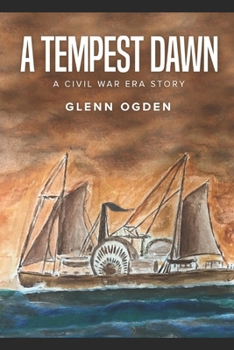 Paperback A Tempest Dawn: A Civil War Era Story Book