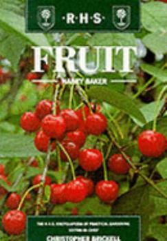 Hardcover Fruit (The Royal Horticultural Society Encyclopaedia of Practical Gardening) Book