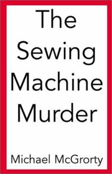 Paperback The Sewing Machine Murder Book