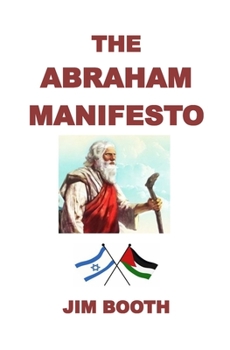 Paperback The Abraham Manifesto Book