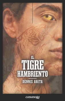 Paperback El tigre hambriento [Spanish] Book