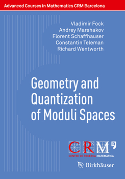 Paperback Geometry and Quantization of Moduli Spaces Book