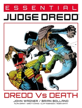 Paperback Essential Judge Dredd: Dredd vs. Death Book