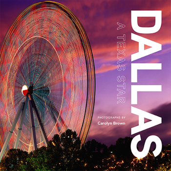 Hardcover Dallas: A Texas Star Book