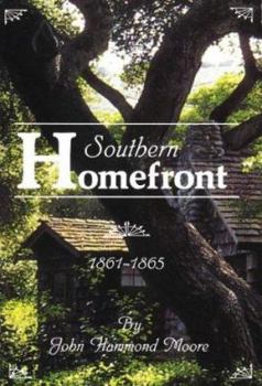 Hardcover Confederate Homefront: South Carolina, 1861-1865 Book