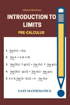 Paperback Introduction to limits: easy mathematics Book