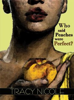 Paperback Who Said Peaches Were Perfect? Book