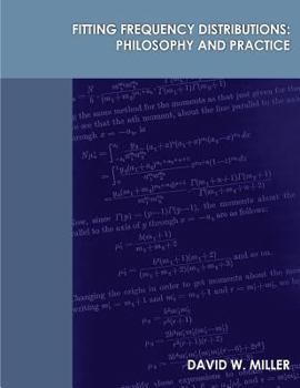 Paperback Fitting Frequency Distributions: Philosophy and Practice Book