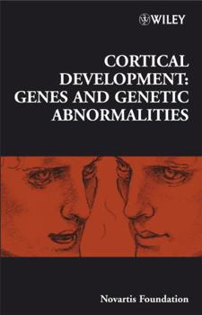 Hardcover Cortical Development: Genes and Genetic Abnormalities Book