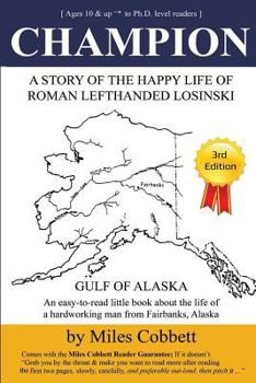 Paperback Champion: A Story of the Happy Life of Roman Lefthanded Losinski Book