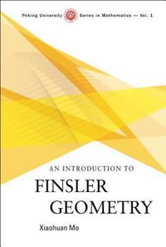 Hardcover An Introduction to Finsler Geometry Book