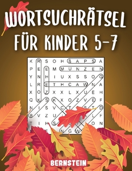 Paperback Wortsuchrätsel für Kinder 5-7: 200 Wortsuchrätsel für intelligente Kinder mit Lösungen - Großdruck - Spaß für die Feiertage [German] Book